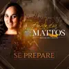 Andréia Mattos - Se Prepare - Single